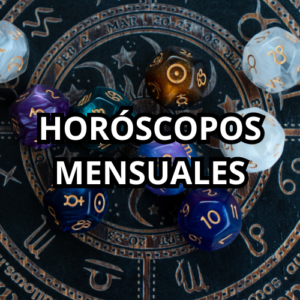 HOROSCOPOS MENSUALES