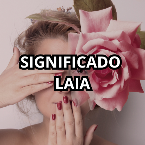 significado laia