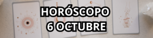 horoscopo 6 octubre 2024