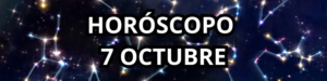 horosocopo 7 octubre 2024